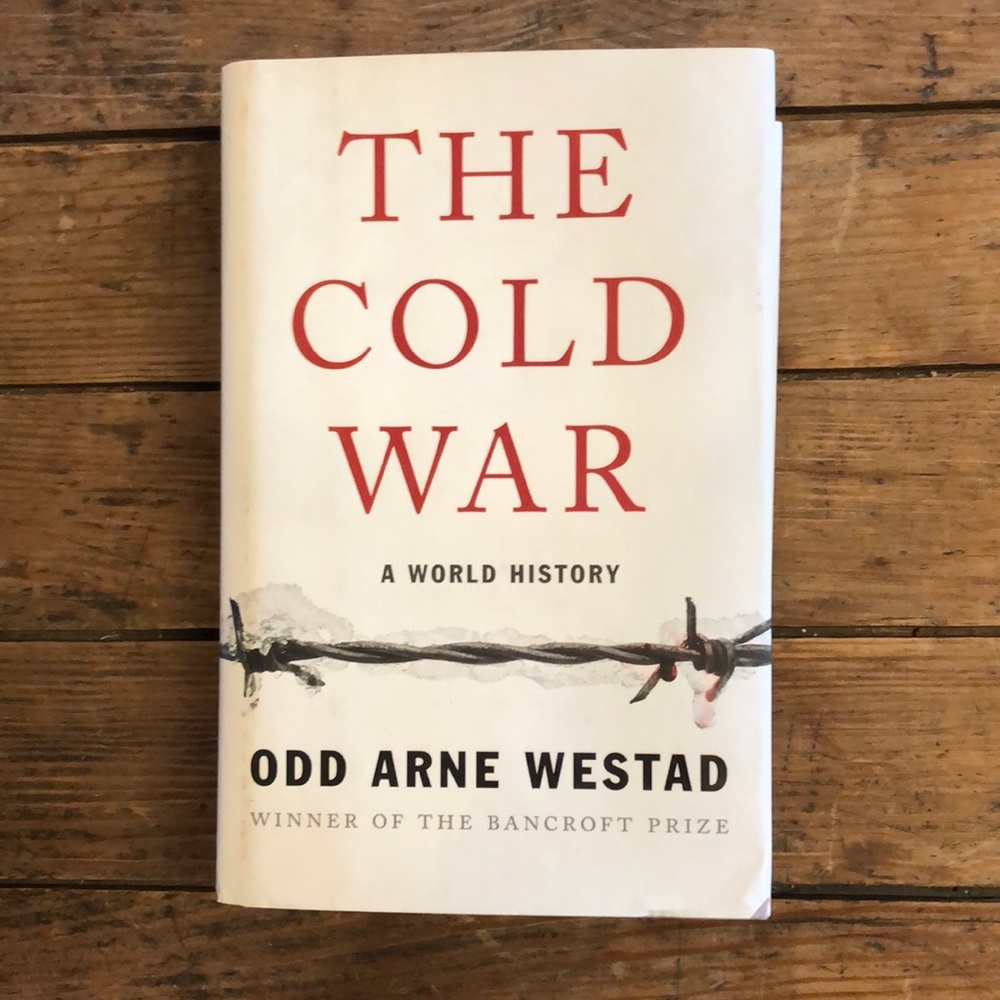 The Cold War: A World History by Odd Arne Westad